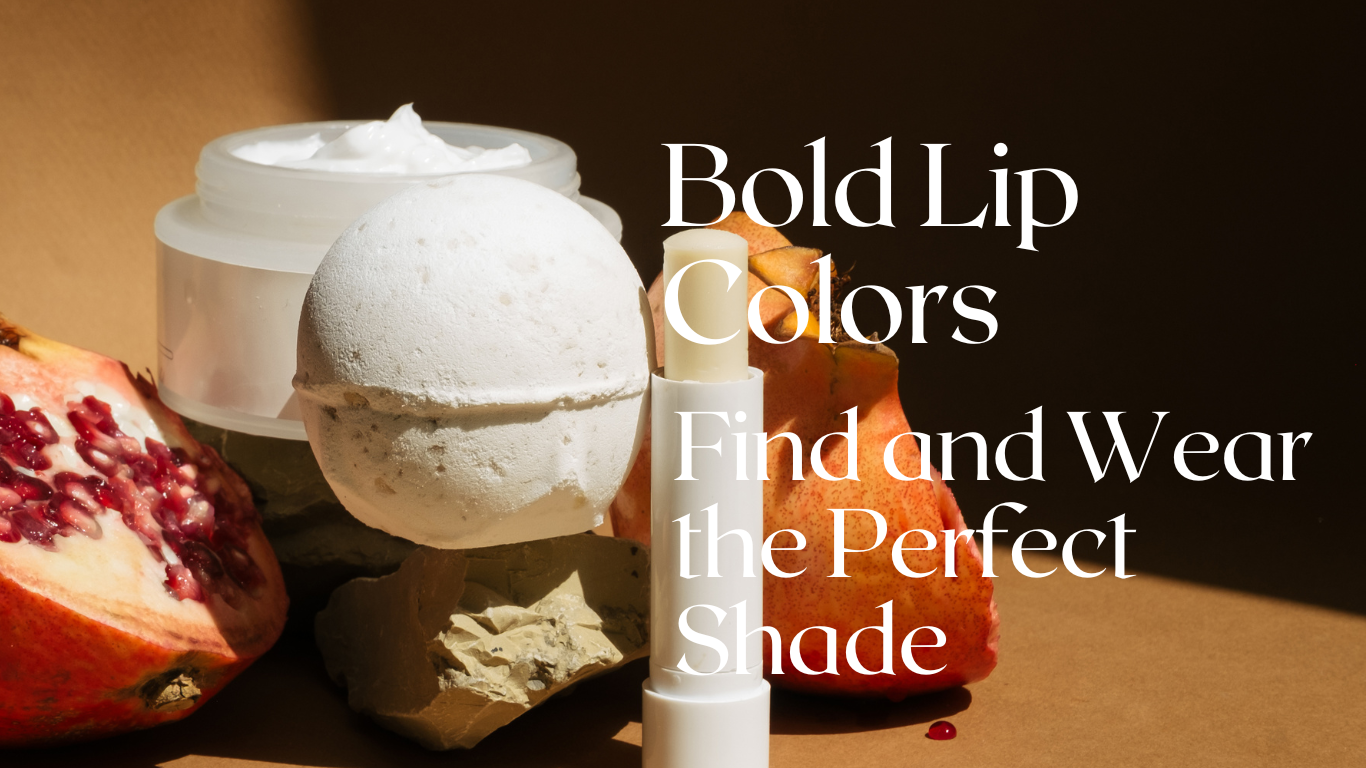 Bold Lip Colors