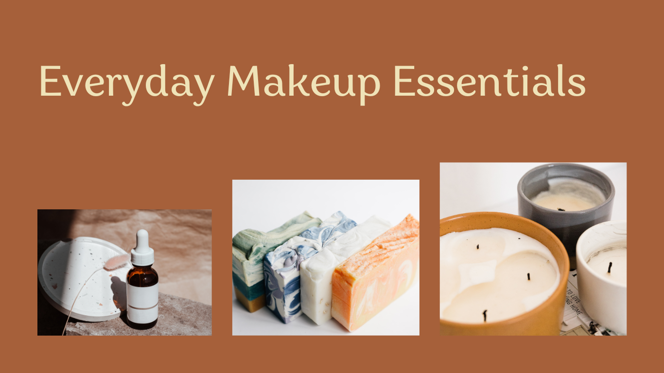 Everyday Makeup Essentials: How to Build Your Perfect Beauty Kit